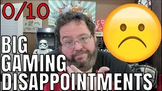 Most Dissapointing Games of 2019. My Biggest Disappointment at the Worst Games.