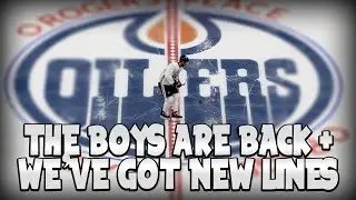 NEW LOOK Edmonton Oilers Lines Hit The Ice For Opening Day Of NHL Stanley Cup Playoffs Training Camp