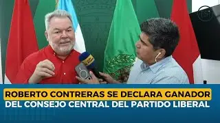 Roberto Contreras se declara ganador del Consejo Central del Partido Liberal