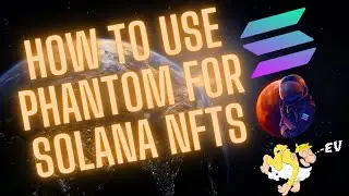 Phantom Wallet For Solana NFTs