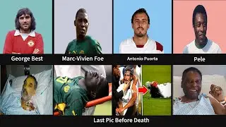 Famous Footballers Last Pic Before Death | DataList