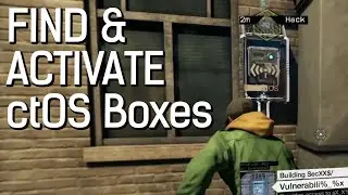 How to Find and activate the ctOS Boxes in Watch Dogs | Finish 