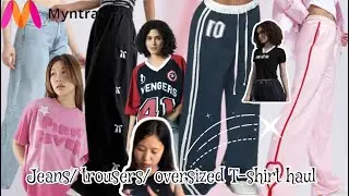 Myntra jeans🫶 oversized T-shirt🖤 Pinteresty trousers haul video 🎀starting ₹260🫶🥺