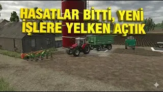 HASATLAR BİTİRDİK YENİ İŞLERE GİRİŞECEĞİZ | FS25