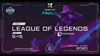 League of Legends 5vs5 Finals - Esports League Season 2 | Digital Expo Online
