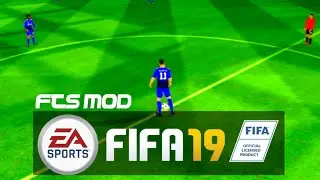 FTS Mod FIFA 19 (offline+best grafik)