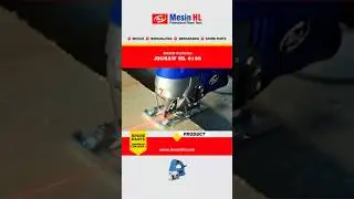 POTONGAN LEBIH PRESISI dan RAPIH, Jig Saw HL 6188+