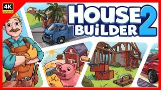 House Builder 2, Gameplay PC (4K 60fps) | Jogo de Simula&ccedil;&atilde;o | Early Access