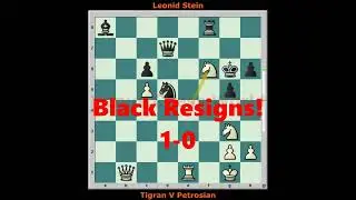 Petrosian Vs Leonid Stein | USSR 1961