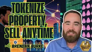 From Airbnb Arbitrage to Real Estate Tokenization &mdash; Brendan Burke&rsquo;s Story