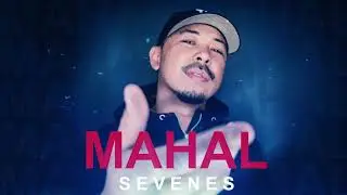 SEVENES - MAHAL (Official Audio)