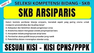 SOAL SKB CPNS/PPPK Arsiparis PART 2