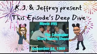 Deep Diving the Magic - Episode 95 - The Computer Wore Tennis Shoes