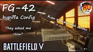 bypiffa FG-42 Config, или как я вижу так далеко?
