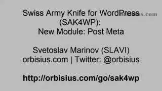 How to Get WordPress Post Meta With a Few Clicks Using SAK4WP