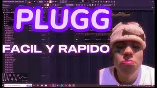 COMO HACER UN BUEN BEAT DE PLUGG/PLUGGNB FACIL Y RAPIDO | Fl Studio | prodbysantos
