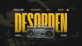 Mini Mix Desorden - Kmilo Rojas