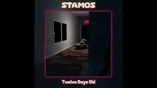 Stamos - Twelve Days Old [Official Audio]
