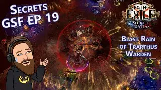 More Temples, More Gems - Level 96 Blast Rain of Trarthus Warden - Secrets GSF EP 19