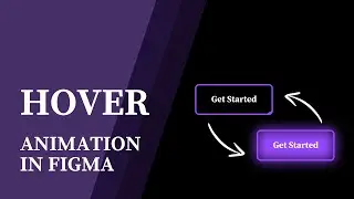 Interactive Button Animation | Hover Animation | Figma Series
