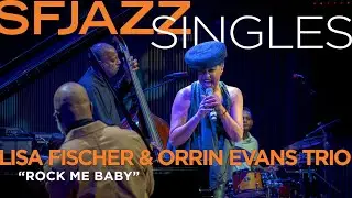 Lisa Fischer & Orrin Evans honor the sounds of B.B. King live in San Francisco!