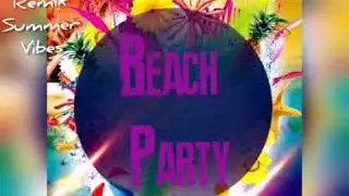 Beach Party Mixed By MARABI