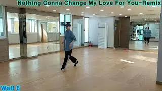 NOTHING GONNA CHANGE MY LOVE FOR YOU-REMIX LINE DANCE(BEGINNER), Yuliana Chang(December 2025)