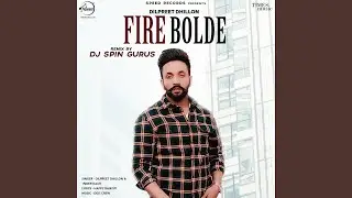 Fire Bolde Remix By Spin Gurus