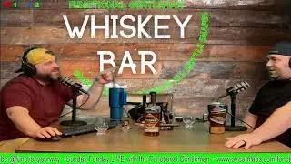 Single Barrel Sunday w/ The Gentlemen (11/19)