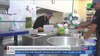 Local diner asking the community for help to keep doors open