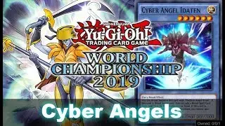 Cyber Angels in 2019 ft. Saffira, Queen of Dragons  (Yu-Gi-Oh! Duel Links, World Championship)