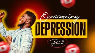 Overcoming Depression (Part 2): Finding Strength When the Darkness Remains | 30DOD