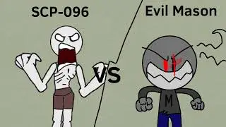 Poster Of SCP-096 Vs Evil Mason From @MasonsAnimations