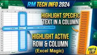 Highlight Active Row and Column in Excel  Highlight an specific text in entire column in Excel