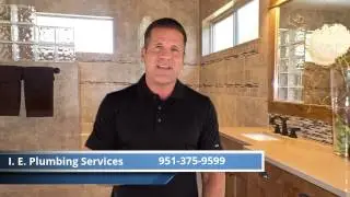 IE Plumbing Services - 951-375-9599 - Menifee Plumber