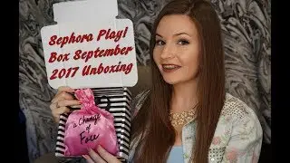 Sephora Play Box September 2017 Unboxing