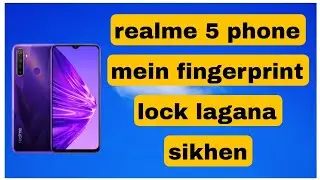 realme 5 mobile mai fingerprint lock kaise lagaen || fingerprint lock kaise lagaen realme 5 ||