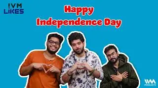 IVM Likes Ep. 261 : Happy Independence Day