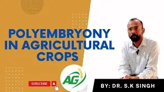 Polyembryony in Agricultural Crops