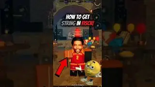 How To Get String In Fisch!