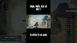 CLUTCH TS VS AXIS - FINAL PMPL SEA S4