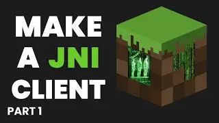 Intro - Unlock the Secrets of a Minecraft JNI Hacked Client