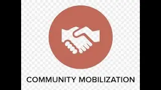 Challenges of Community Mobilization