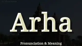 Arha: wymowa i znaczenie
