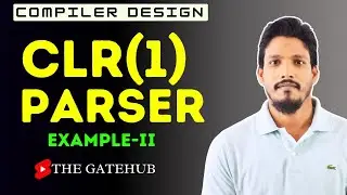 CLR(1) Parser Example 2 |  Canonical LR Parser | Compiler Design