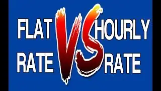 Moving Company: Charging Hourly Rate Vs Charging Flat Rate