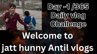 The new journey daily vlogs challenge Day - 1/365 days💪💪