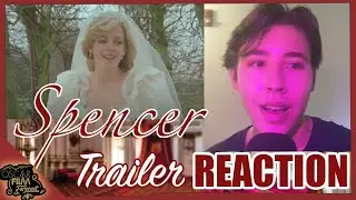 Spencer Trailer Reaction