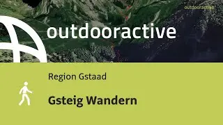 Gsteig Wandern