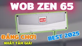 The ultimate keyboard in its segment! A masterpiece from WOBKEY: WOB Zen65 - The most WORTHWHILE ...